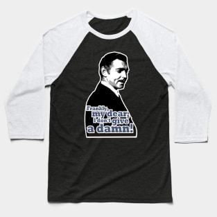 Frankly, my dear, I don't give a damn! Baseball T-Shirt